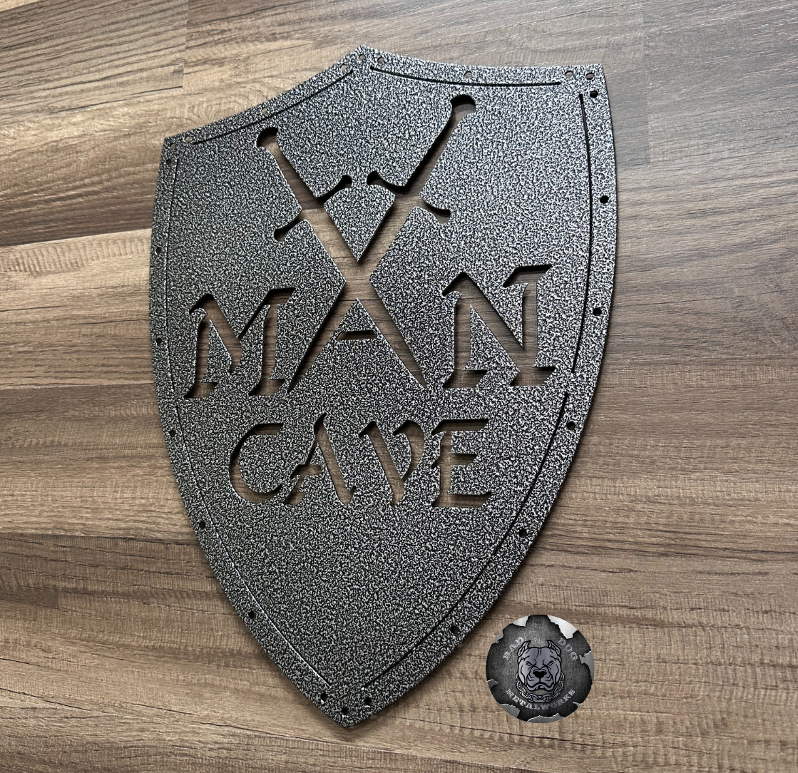 Man Cave Shield