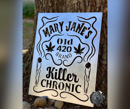 Mary Jane’s Killer Chronic Old 420 Brand