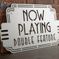 Now Playing Double Feature