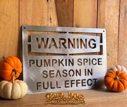 Warning Pumpkin Spice Season in Full Effect