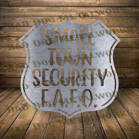 Small Town Security F.A.F.O. - Dxf and Svg