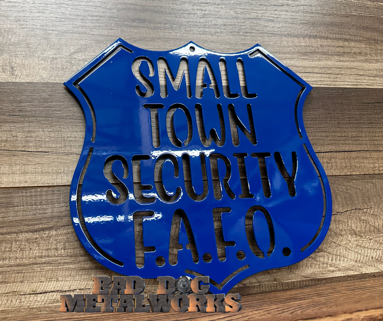 Small Town Security F.A.F.O.
