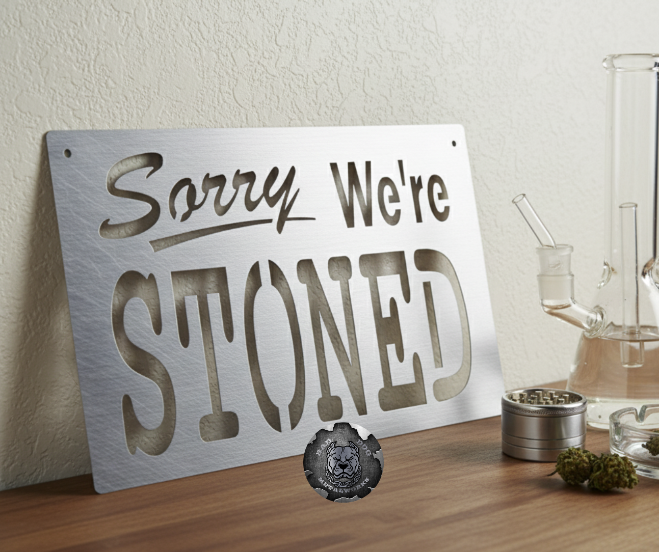 Sorry We're Stoned