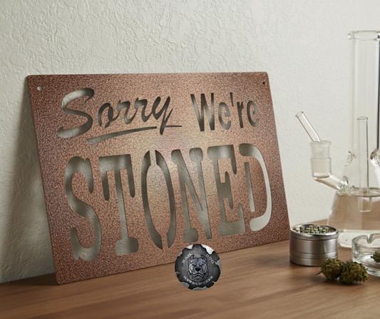 Sorry We're Stoned