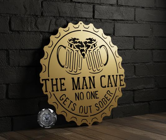 The Man Cave (No One Gets Out Sober) Beer Cap