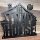Trap House Deluxe