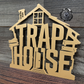 Trap House Deluxe