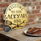 Welcome To Our Backyard BBQ