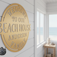 Welcome to Our Beach House Monogram