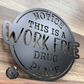 Notice: This is a Work Free Drug Place