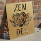 Zen Den
