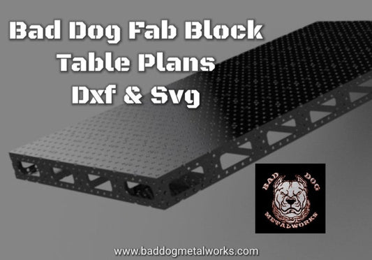 3 x 8 Bad Dog Fab Block Table Dxf and Svg Files
