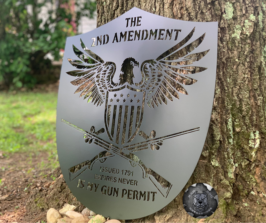 The 2nd Amendment is my Gun Permit Eagle Shield