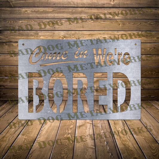 Come In We're Bored - Dxf and Svg