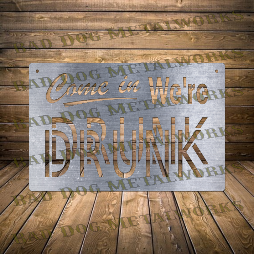 Come In We're Drunk - Dxf and Svg