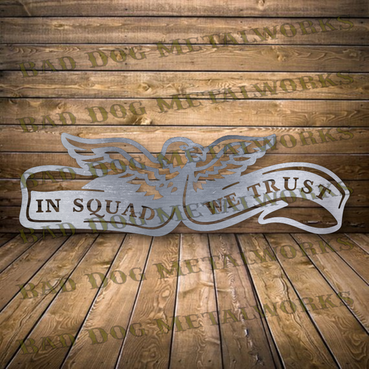 In Squad We Trust - Dxf and Svg