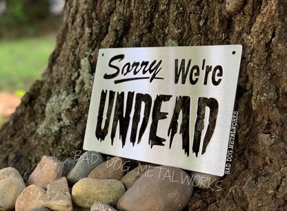 Sorry We're Undead