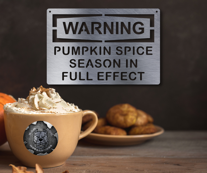 Warning Pumpkin Spice Season in Full Effect