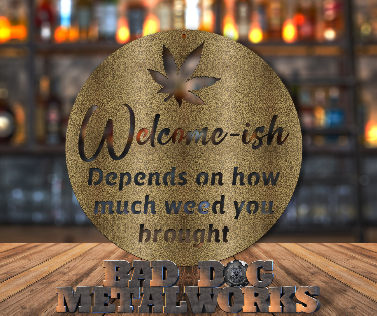 Welcome'ish Depends on How Much Weed You Brought