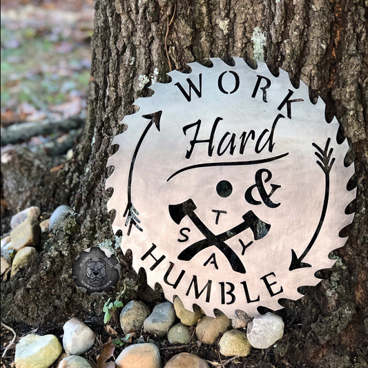 Work Hard & Stay Humble Decorative Circular Saw