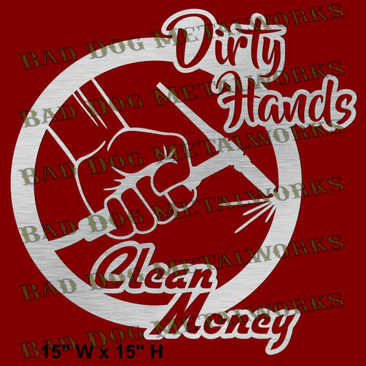 Dirty Hands, Clean Money Tig Welder - Dxf and Svg